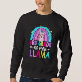 Third Team 3rd Grade Teacher Rainbow No Prob Llama スウェットシャツ (正面)