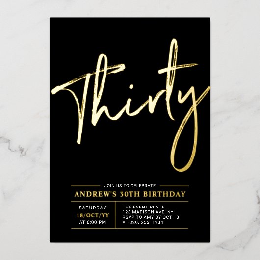 Thirty | モダンゴールドとブラックの30歳の誕生日パーティー 箔招待状 (正面)