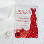 Thirty & Fabulous! Red Dress 30th Birthday Party アクリル招待状<br><div class="desc">Thirty & Fabulous! Red Dress 30th Birthday Party Acrylic Invitations

See many more variations in our collection below</div>