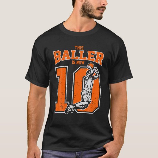 This Baller Is Now 10 Basketball 10Th Birthday Gif Tシャツ (正面)