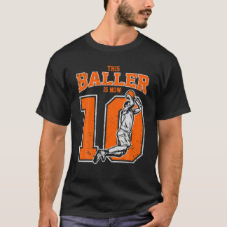 This Baller Is Now 10 Basketball 10Th Birthday Gif Tシャツ