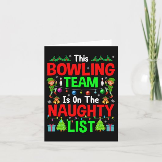 This Bowling Team On Naughty List Cute Christmas E カード (正面)
