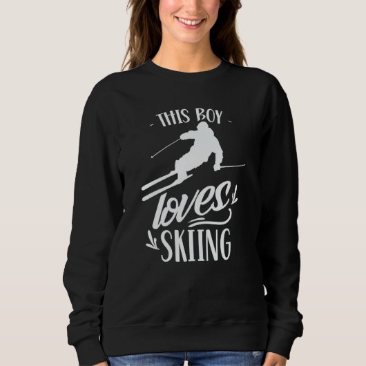 This Boy Loves Skiing Skiers Skier Ski Winter Spor スウェットシャツ (正面)