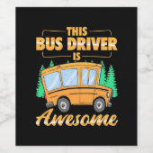 This Bus Driver Is Awesome ワインラベル (シングルラベル)