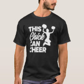 This Chick Can Cheer   Cheerleading Cheerleader Tシャツ (正面)