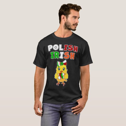 This chick is half Polish half Irish Polish Irish Tシャツ (正面フル)