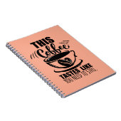 This Coffee Tastes Like You Need To STFU ノートブック (右側)