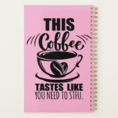 This Coffee Tastes Like You Need To STFU プランナー手帳 (裏面)