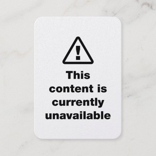 ⚠ This Content Is Currently Unavailable 名刺 (正面)