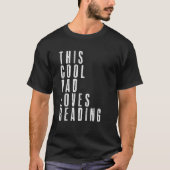 This Cool Dad Love Reading Enthusiast Bookaholic F Tシャツ (正面)