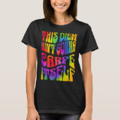 This Diem Ain't Gonna Carpe Itself Tie Dye Positiv Tシャツ (正面)