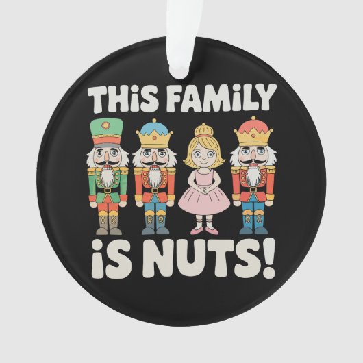 This Family Is Nuts Christmas Nutcracker Xmas オーナメント (正面)