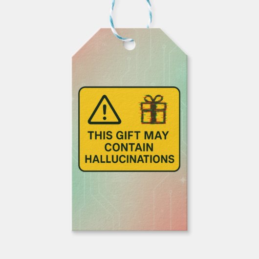 This Gift May Contain Hallucinations – Funny AI ギフトタグ (正面)