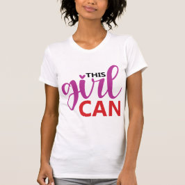 This Girl Can Motivational Girl Power Typography Tシャツ
