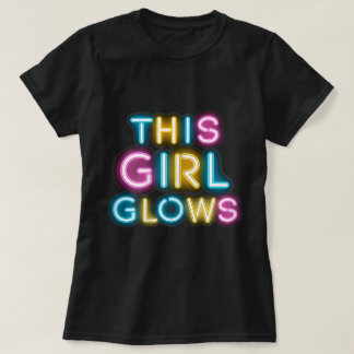 This Girl Glows Neon Positive Empowerment Design Tシャツ