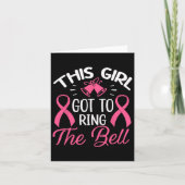 This Girl Got To Ring The Bell Chemo Grad Breast C カード (正面)
