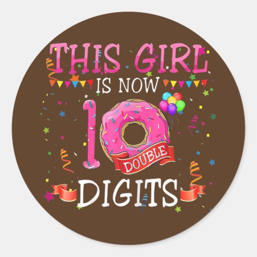 This Girl Is Now 10 Double Digits Donut 10th ラウンドシール (正面)