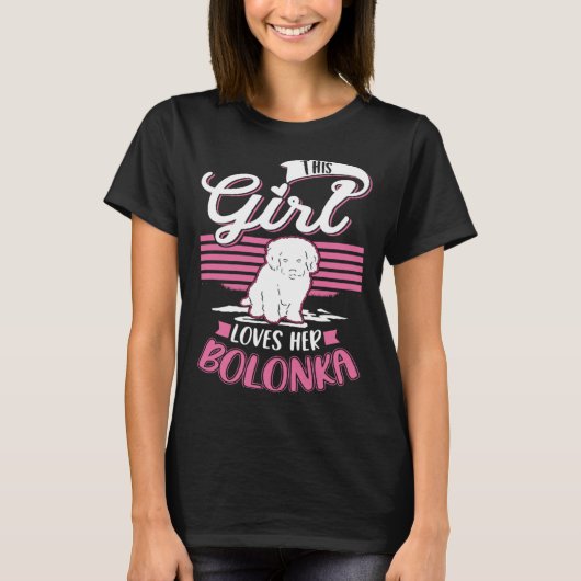 This Girl loves her Bolonka Girl  1 Tシャツ (正面)