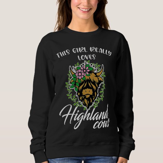 this girl really loves highland cows highland catt スウェットシャツ (正面)