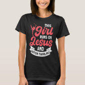 This Girl Runs on Jesus and Baton Twirling  5 Tシャツ (正面)