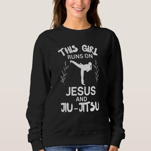 This Girl Runs On Jesus And Jiu Jitsu Cute Christi スウェットシャツ (正面)