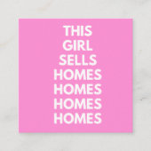 This Girl Sells Homes Homes Homes スクエア名刺 (正面)