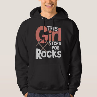 This Girl Stops For Rocks - Rock Collector Geode H パーカ