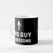 This Guy Is Awesome Mug - Funny Positive Coffee  コーヒーマグカップ (正面左)
