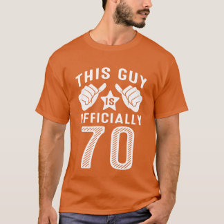 This Guy Is Officially 70 Years Old 70th Birthday  Tシャツ