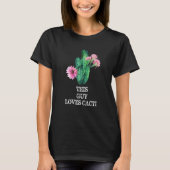 This Guy Loves Cacti Awesome Cacti Cactus Tシャツ (正面)