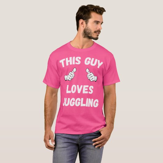 This Guy Loves Juggling Tシャツ (正面フル)