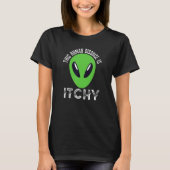 This Human Disguise Is Itchy   Alien Motif for Men Tシャツ (正面)