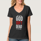 This I know God isn't Dead Ask me Why Tシャツ (正面)