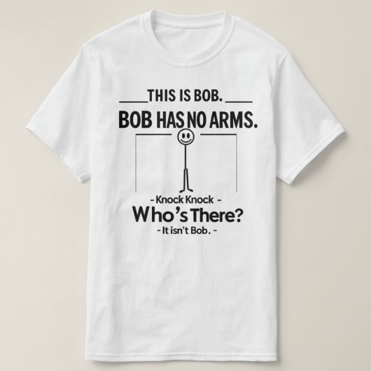 This Is Bob Knock Knock Joke Tシャツ (デザイン正面)