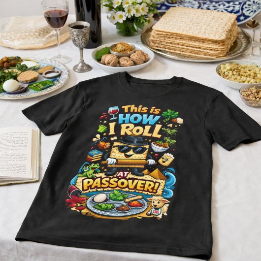 This Is How I Roll at Passover Funny Matzah Tシャツ