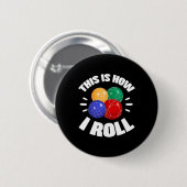 This Is How I Roll Bocce Ball Bocci Player Italian 缶バッジ (正面&裏面)