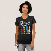 This is How I Roll Bowling Bowler Bowlers Fun Gif Tシャツ (正面フル)