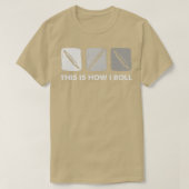 This Is How I Roll, Bread Baking Tシャツ (デザイン正面)
