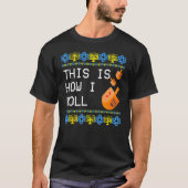 This is How I Roll Dreidel Jewish Hanukkah Tシャツ (正面)