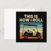 This Is How I Roll Funny Golf Cart Golfer Golfing 招待状 (正面/裏面)