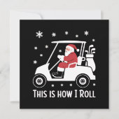 This is How I Roll Funny Santa Riding A Golf Cart  シーズンカード (正面)