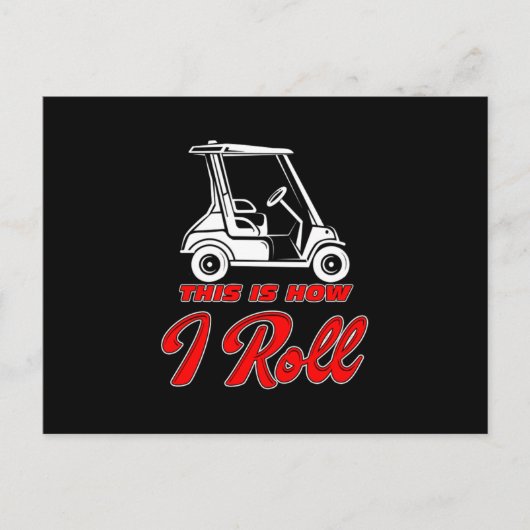 This Is How I Roll Golf Golfing Golf Car Golfer Gi ポストカード (正面)