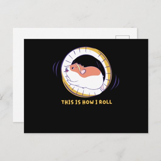 This Is How I Roll Hamster Wheel Hamster Cage ポストカード (正面/裏面)