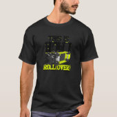 This is How I Roll over forklift Tシャツ (正面)