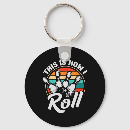 This Is How I Roll Retro Bowling 60s 70s Bowler Fu キーホルダー (正面)