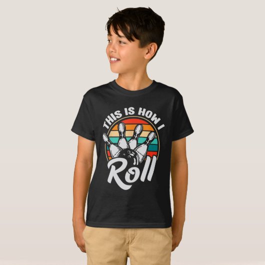 This Is How I Roll Retro Bowling 60s 70s Bowler Fu Tシャツ (正面フル)