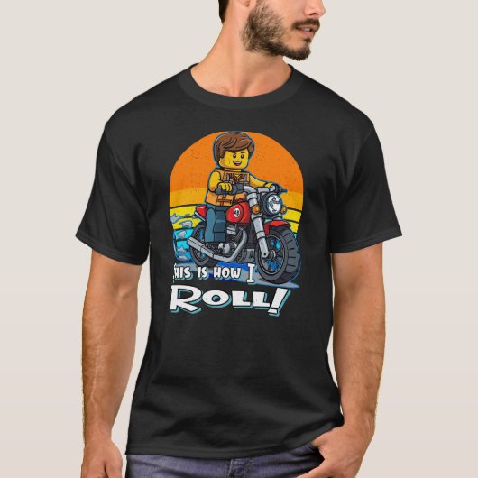 THIS IS HOW I ROLL Tシャツ (正面)