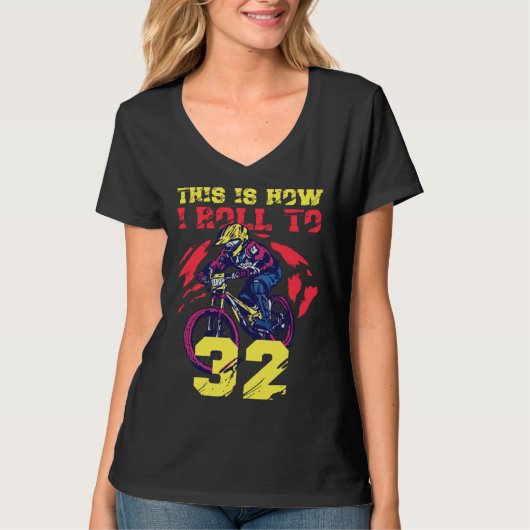 This Is How I Roll To 32 Tシャツ (正面)