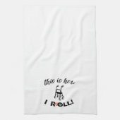 “This is how I Roll!” (Walker humor) キッチンタオル (縦)