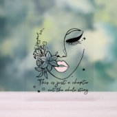 This is Just a Chapter Positive Quote  アクリルサイン (ニュートラル)